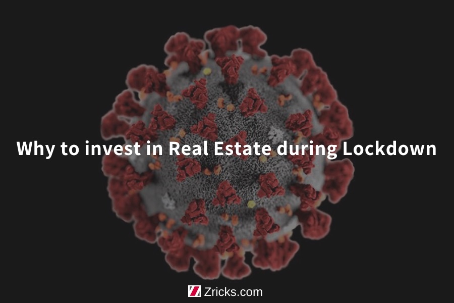 Why to invest in Real Estate during Coronavirus Lockdown Update
