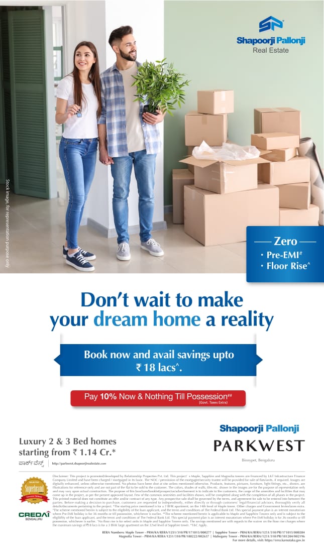 Pay 10% now & nothing till possession Shapoorji Pallonji Parkwest in Bangalore Update