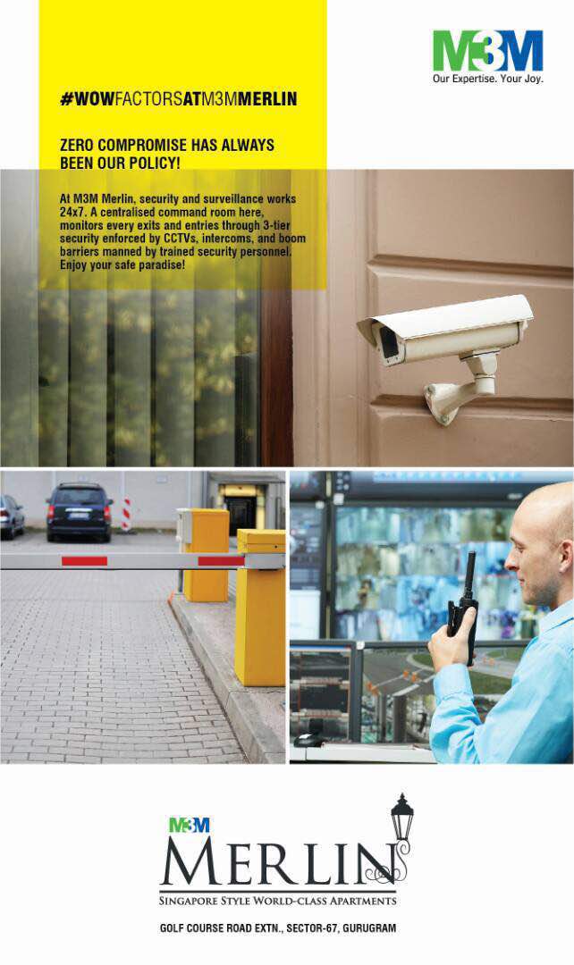 Security and surveillance 24x7  has always been M3M Merlins policy Update