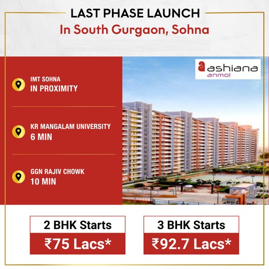 Ashiana Anmol last phase launch in South Gurgaon, Sohna Update