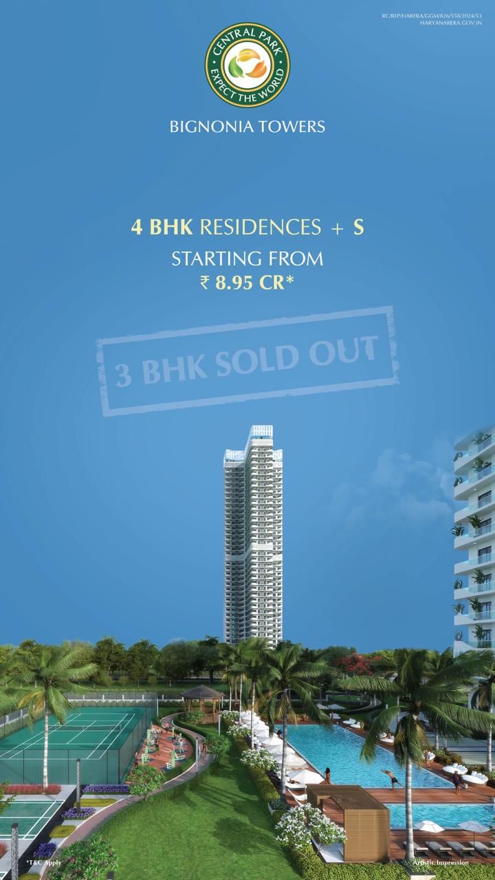 Experience Luxury Living at Bignonia Towers, Central Park, Starting ₹8.95 Cr Update
