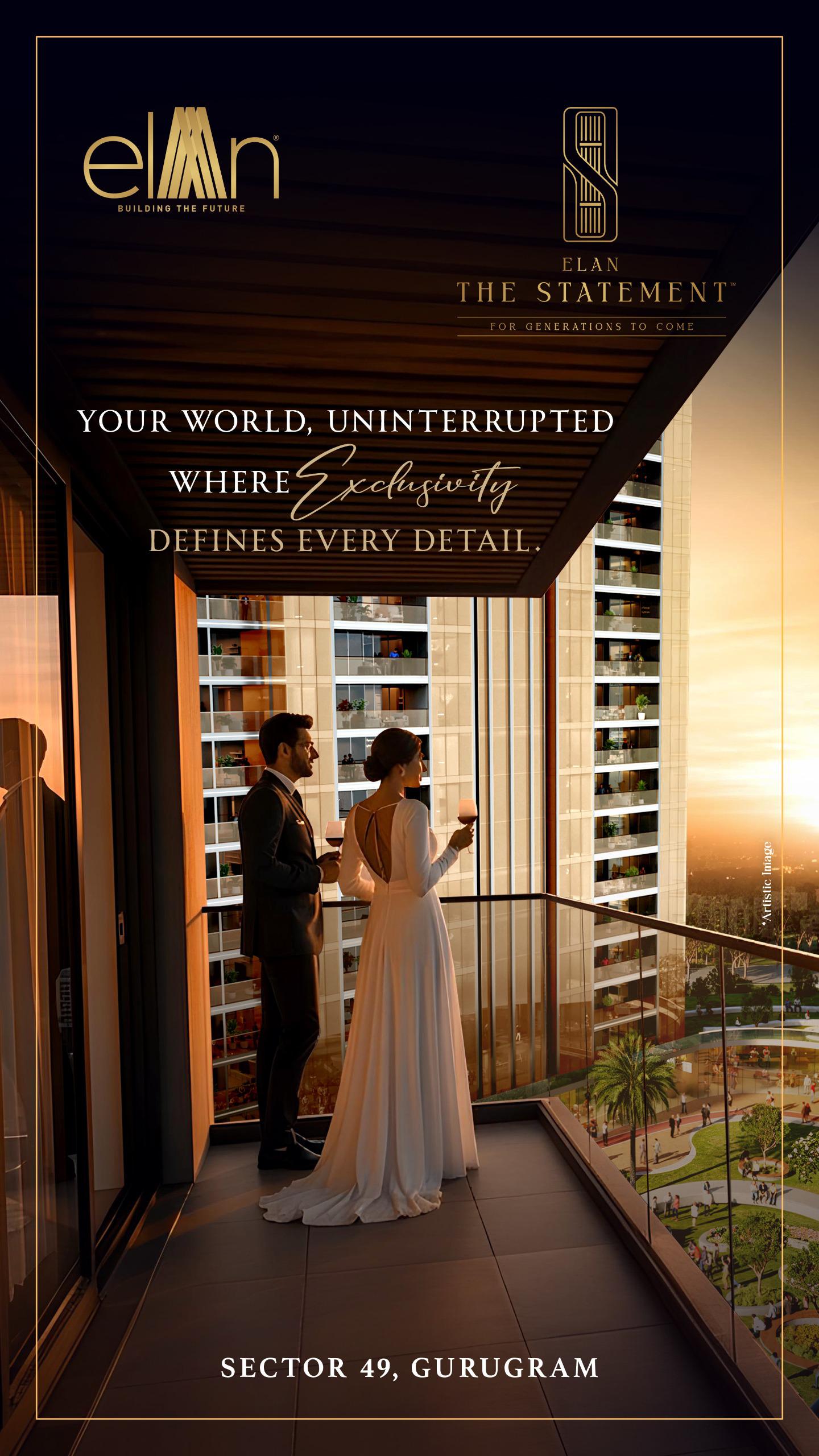 Explore Elan The Statement: Luxury Apartments in Sector 49, Gurugram Update