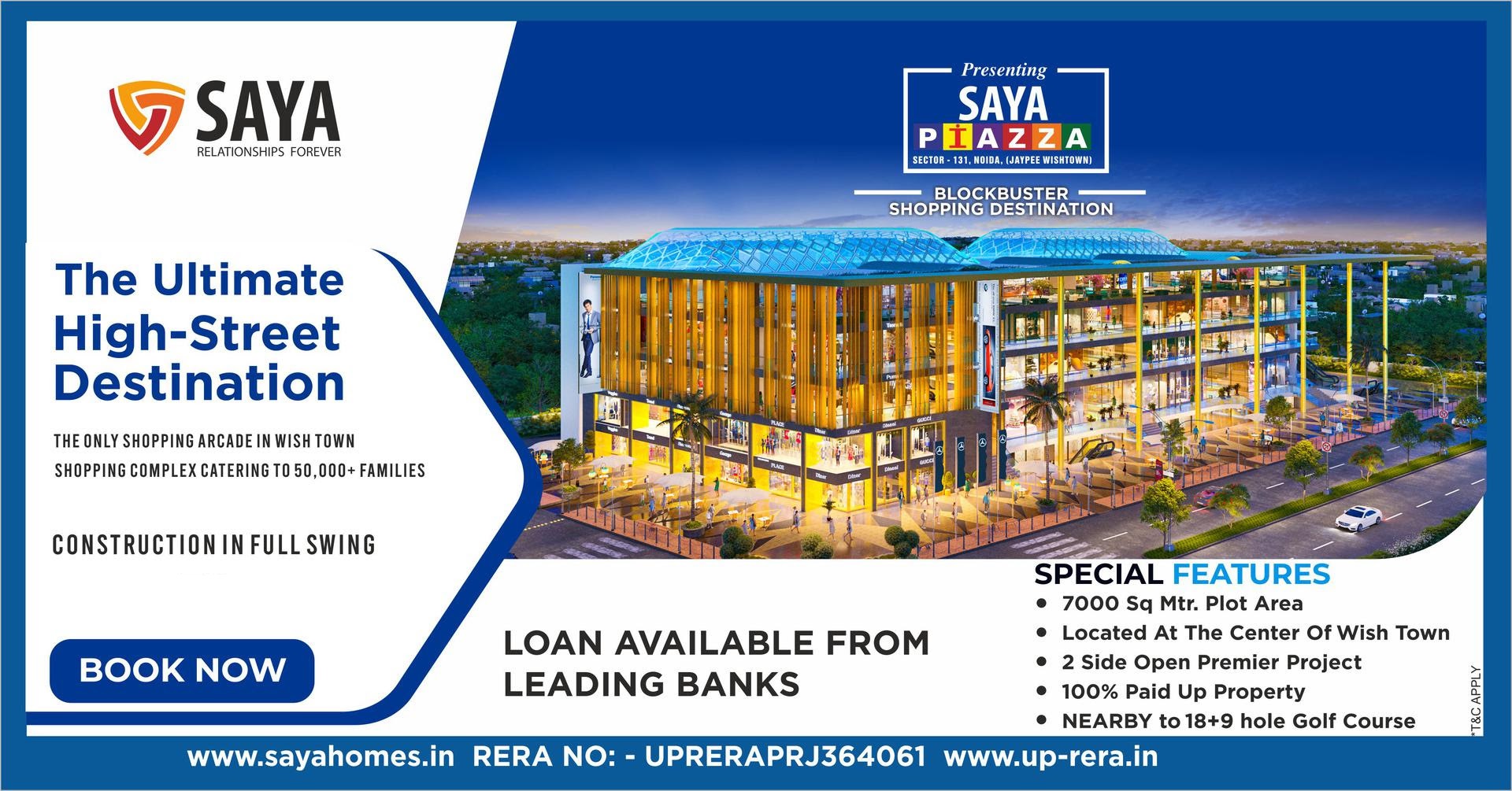 Loan available from leading banks at Saya Piazza, Sector 131, Noida Update