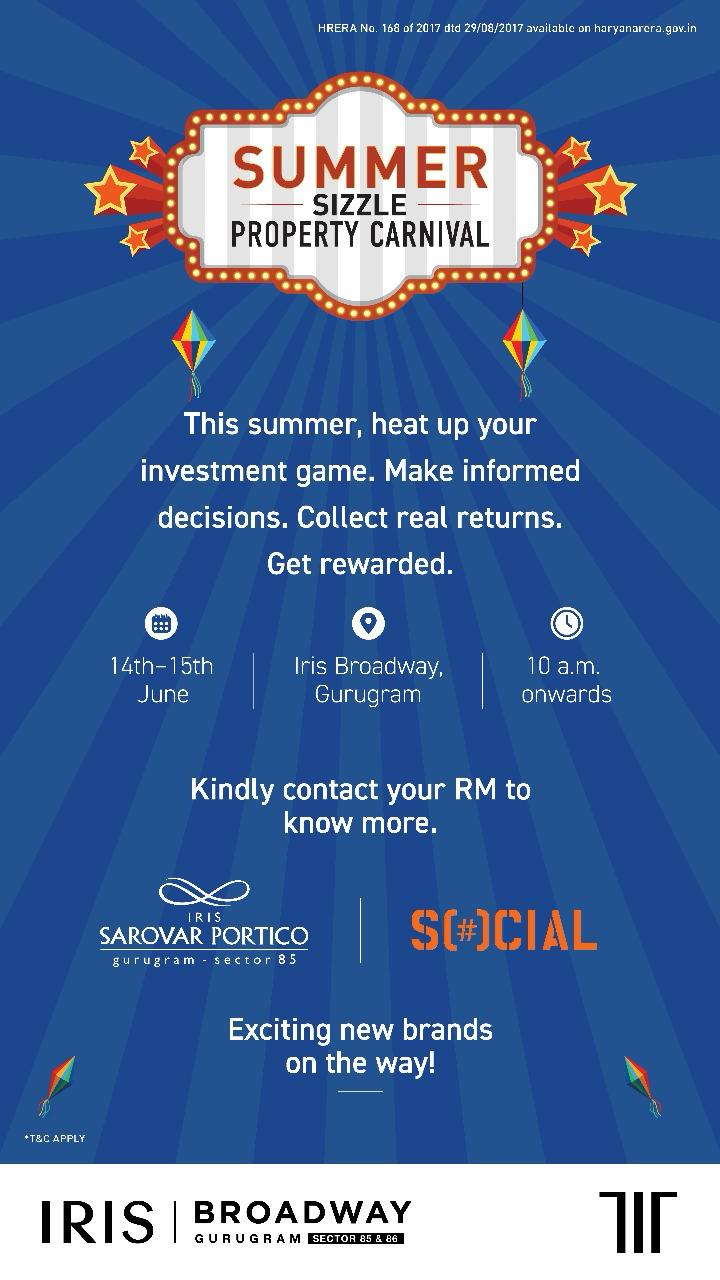 Join the Summer Sizzle Property Carnival at Iris Broadway, Gurugram Update