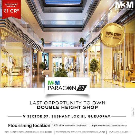 Last opportunity to own double height shop at M3M Paragon 57, Gurgaon Update