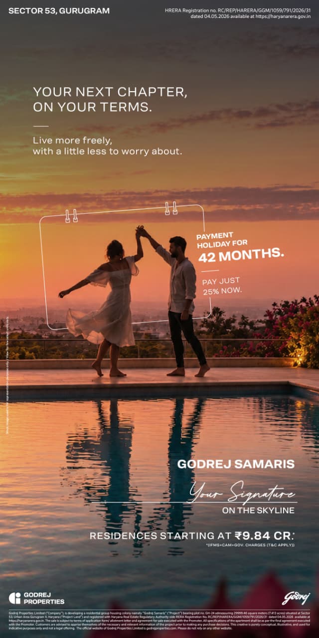 Experience Payment Freedom at Godrej Samaris || Pay 25% Now, Relax for 42 Months || Godrej Samaris: Your Next Chapter Awaits