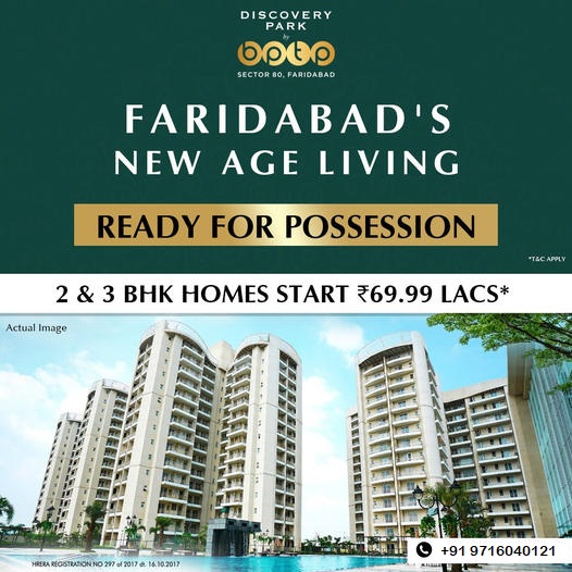 Discovery Park Sector 80, Faridabad: Embrace New Age Living with Ready Possession Homes Update
