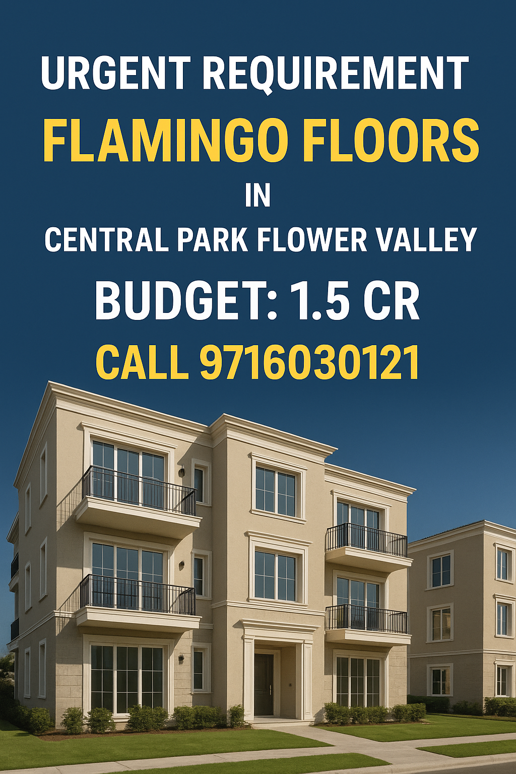 Own Your Dream Home at Flamingo Floors, Central Park Flower Valley - Limited Offer! Update