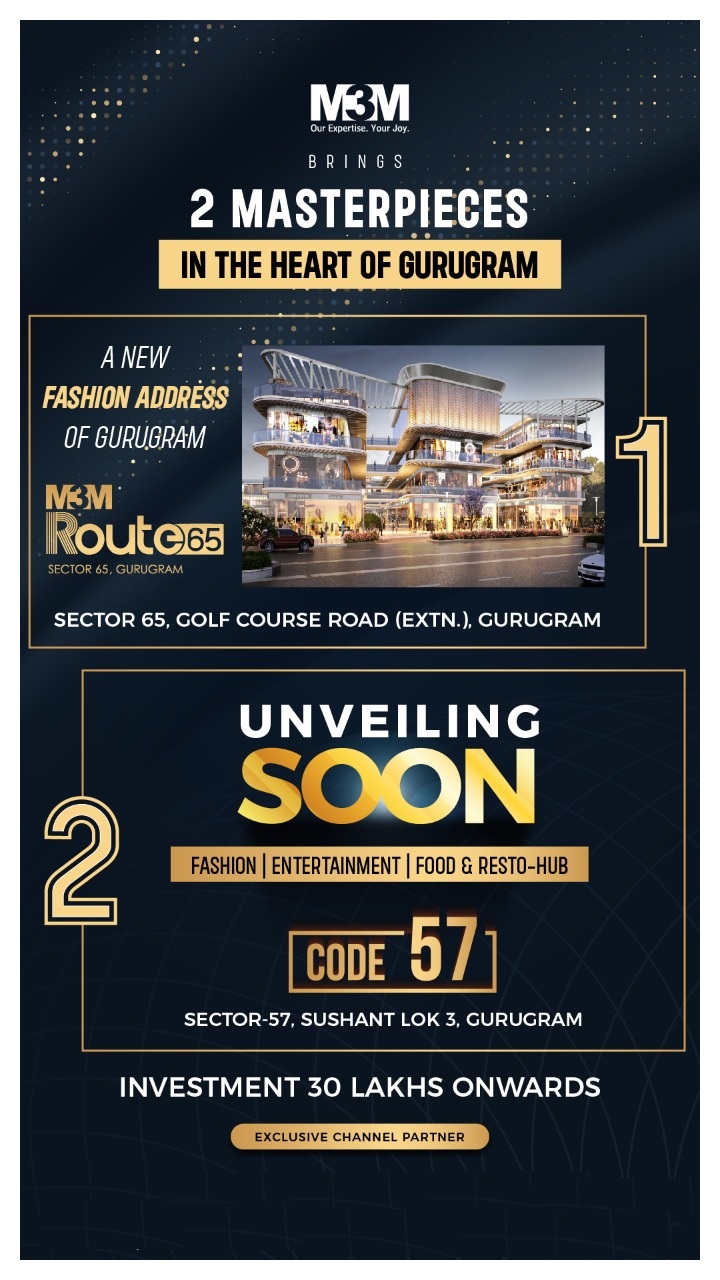 Investment starting Rs 30 Lac onwards at M3M Route 65, Gurgaon Update