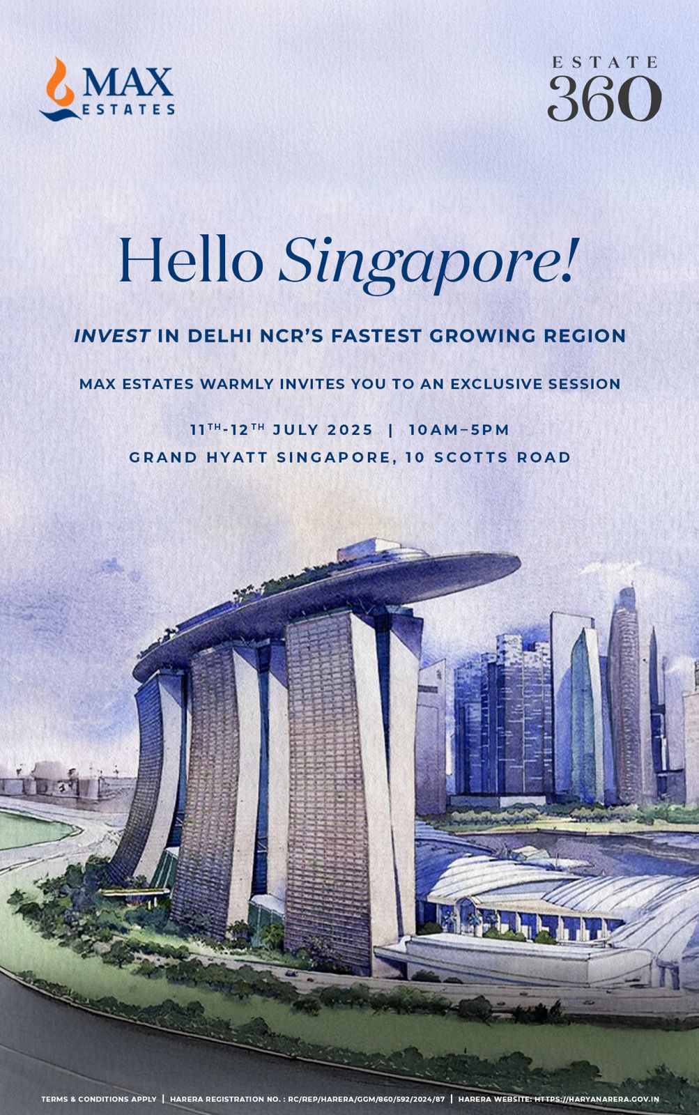 Exclusive Event by Max Estates, Invest in Delhi NCR, 11-12 July 2025, Grand Hyatt Singapore Update