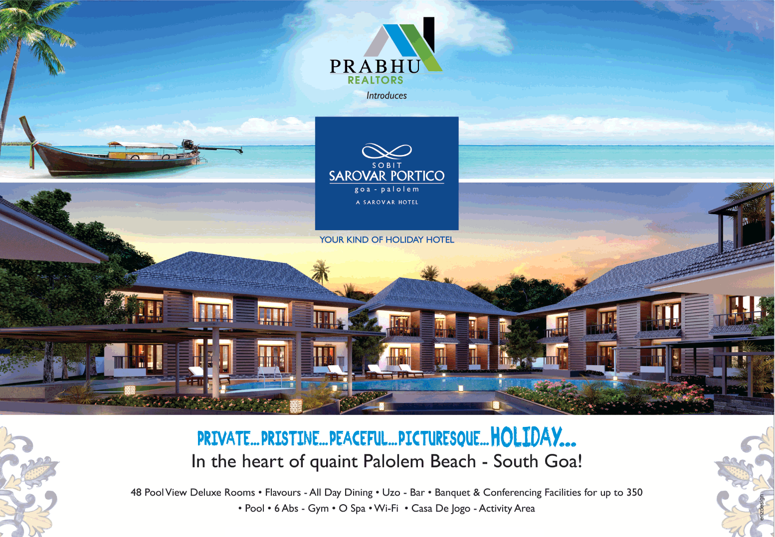 In the heart of quaint Palolem Beech is Sobit Sarovar Portico, Goa Update