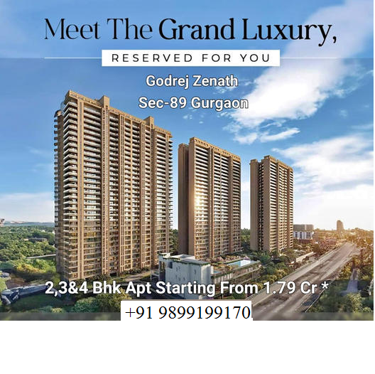 Embracing Elegance at Godrej Zenath: A New Standard of Living in Sec-89 Gurgaon Update