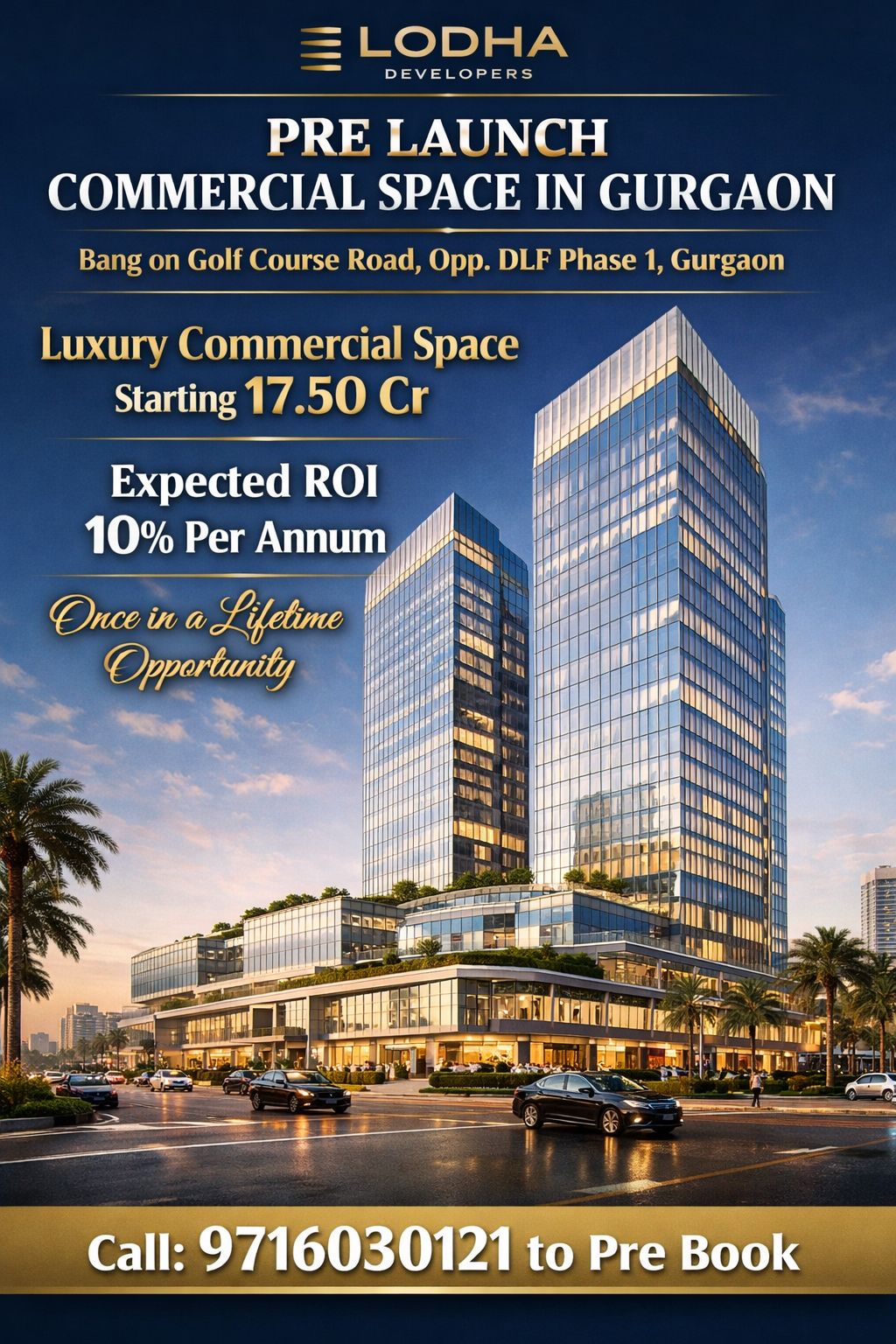 Pre-Launch Commercial Space in Gurgaon by Lodha Developers, Starting 17.50 Cr Update