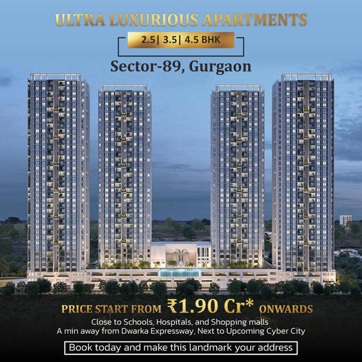 Grandeur of Sector-89: Experience Ultra Luxurious Apartments in Gurgaon Update