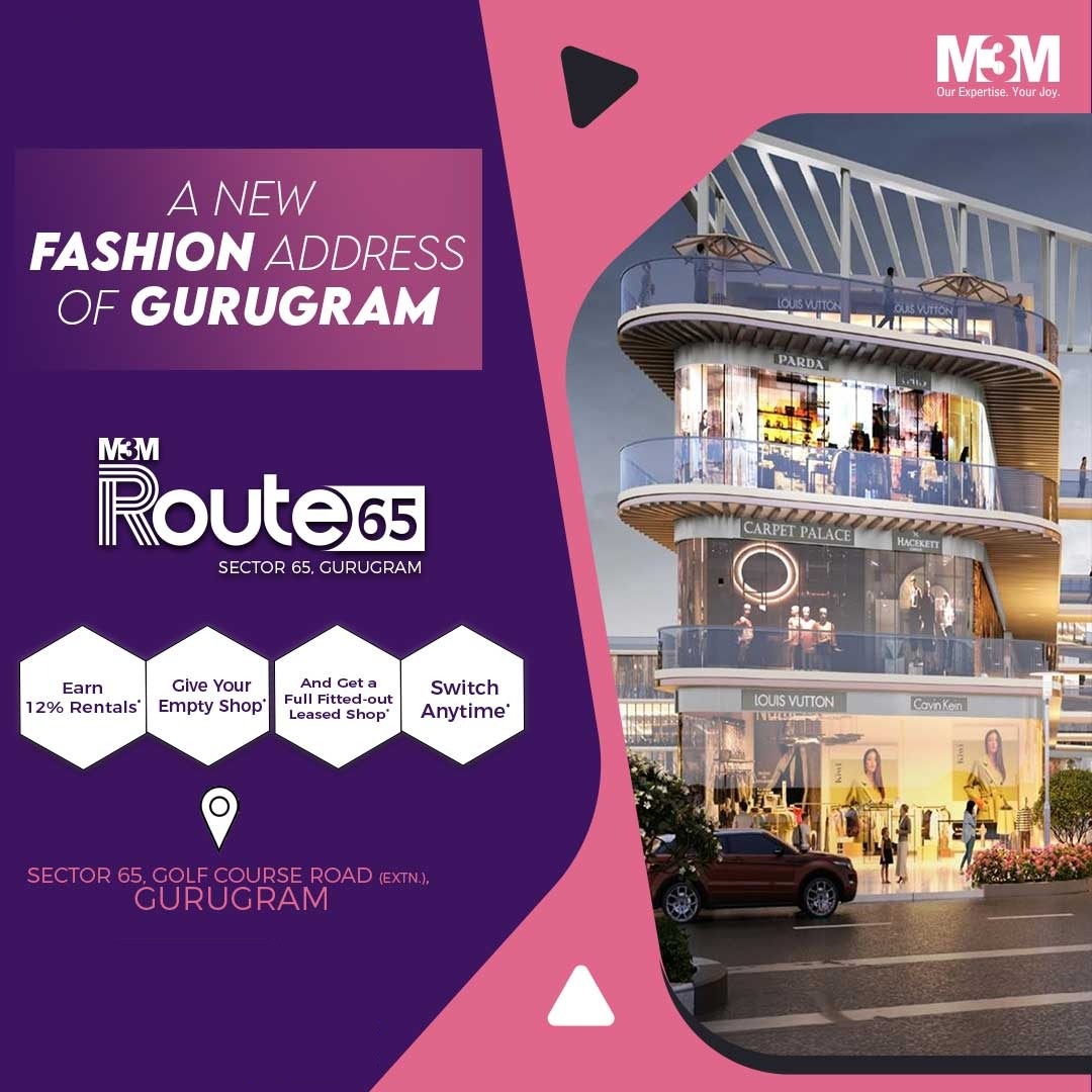 Fashion Destination by M3M Route 65 in Sector 65, Gurgaon Update