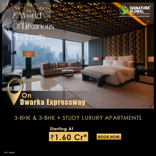 Signature Global Introduces Contemporary Elegance: 3-BHK and 3-BHK + Study Luxury Apartments on Dwarka Expressway Update