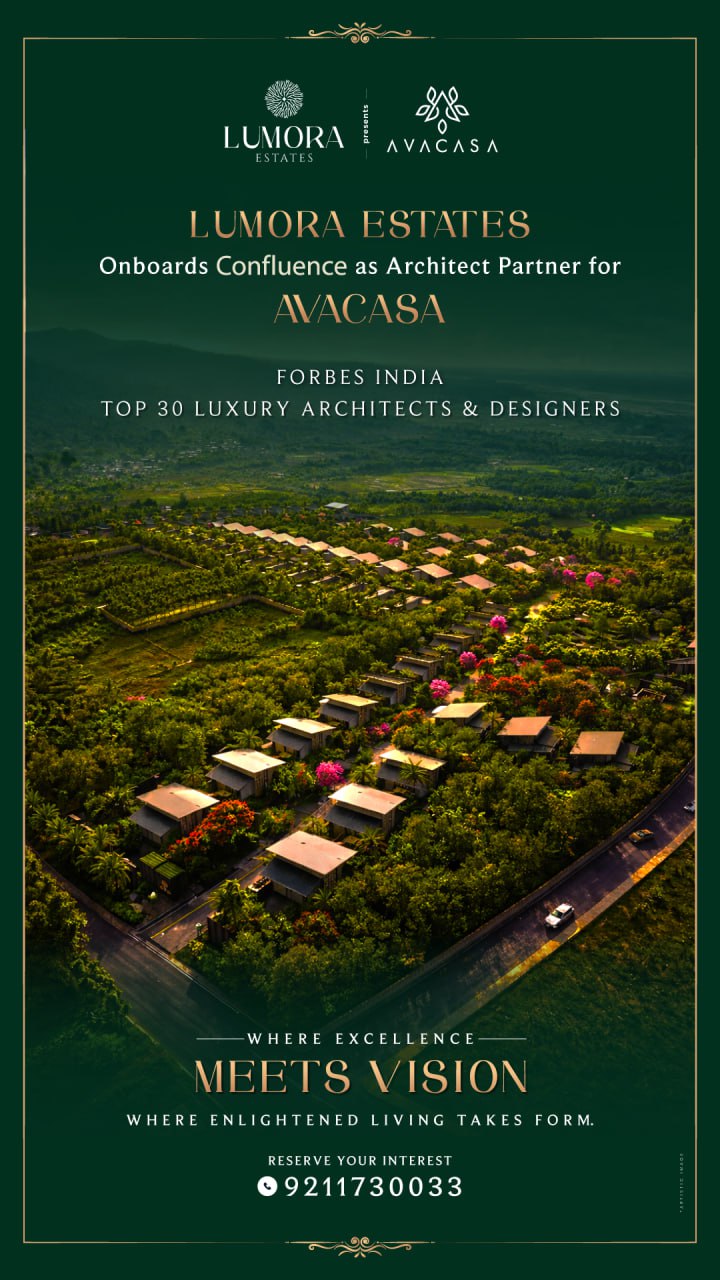 Exclusive Living at Avacasa by Lumora Estates with Renowned Architects Update