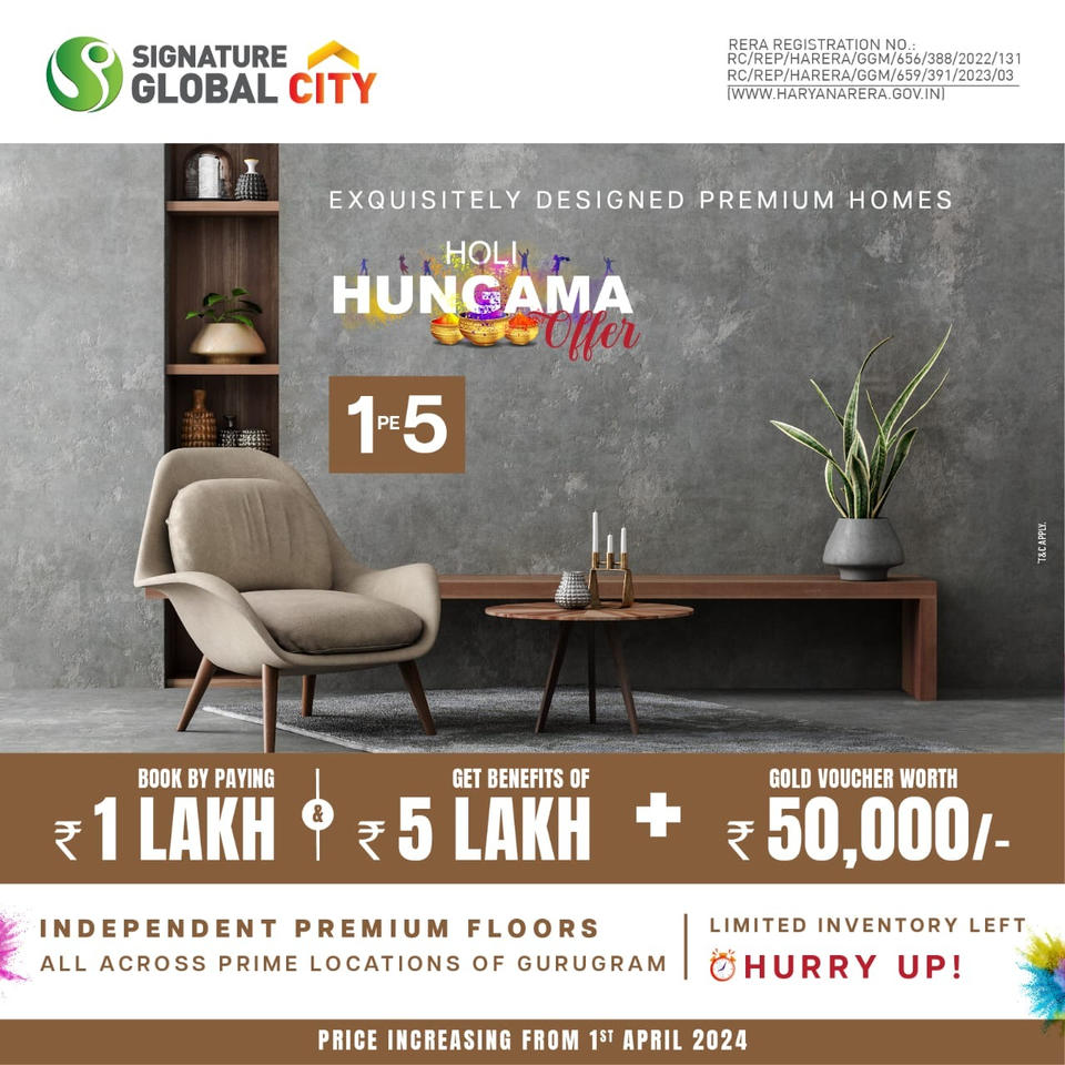 Signature Global City's Exclusive Holi Hungama Offer on Premium Homes in Gurugram Update