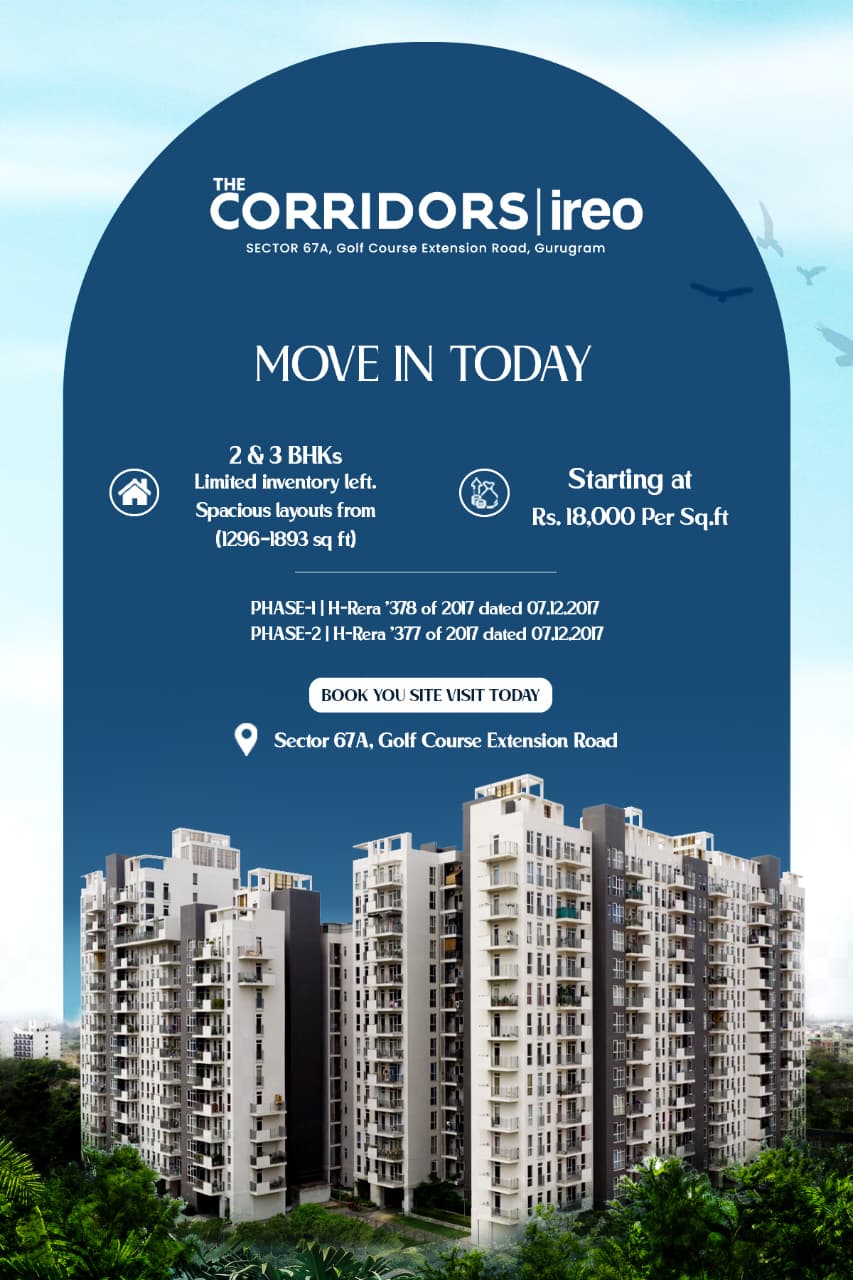 Move In Today at The Corridors by Ireo, Sector 67A, Gurugram, Starting at Rs. 18,000/Sq.ft Update