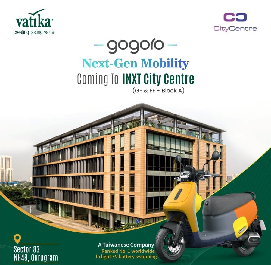 Vatika and Gogoro Usher in a New Era of E-Mobility at INXT City Centre, Gurugram Update