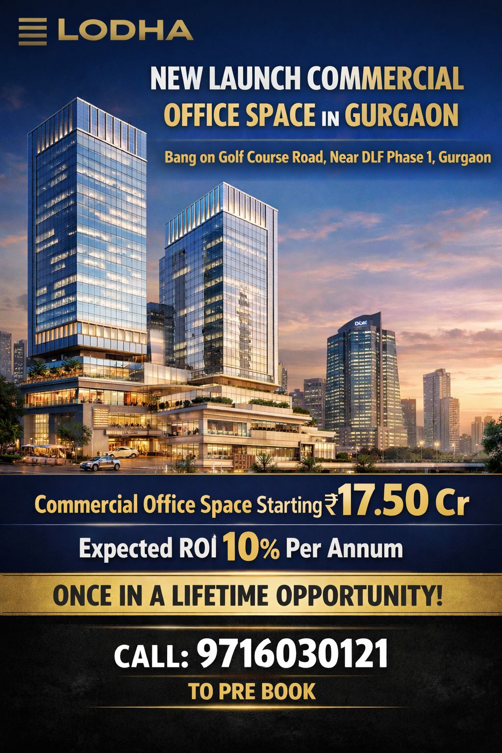 New Launch Commercial Office Space by Lodha, Golf Course Road, Gurgaon Starting ₹17.50 Cr Update