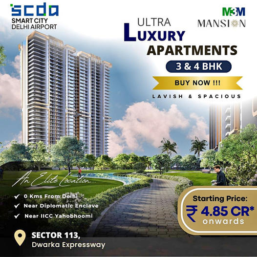 Step into Exclusivity at M3M Mansion, SCeDA Smart City: Ultra Luxury Apartments in Sector 113, Dwarka Expressway Update