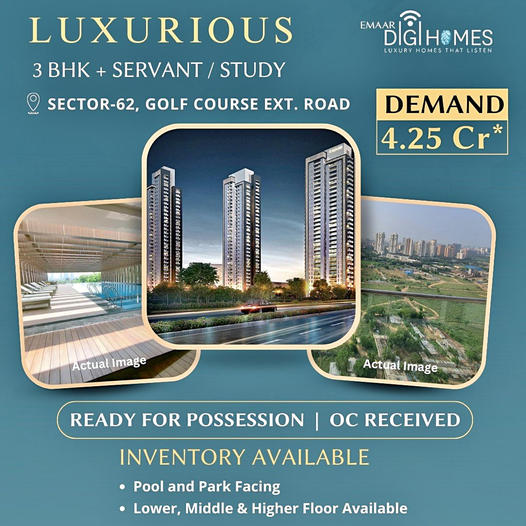 Ready for possession and OC received at Emaar Digi Homes in Sector 62, Gurgaon Update