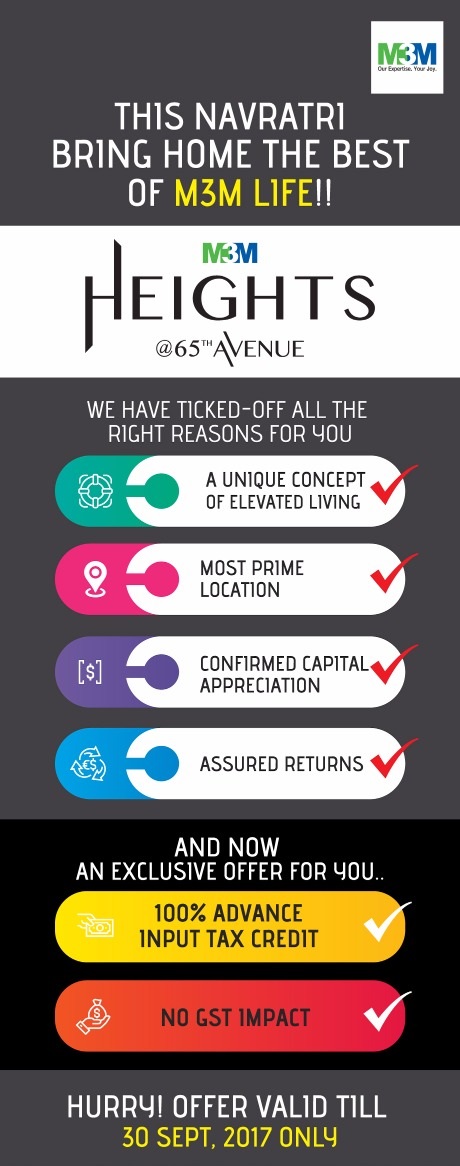 Exclusive Navratri offer with 100% advance tax credit at M3M Heights 65th Avenue in Gurgaon Update