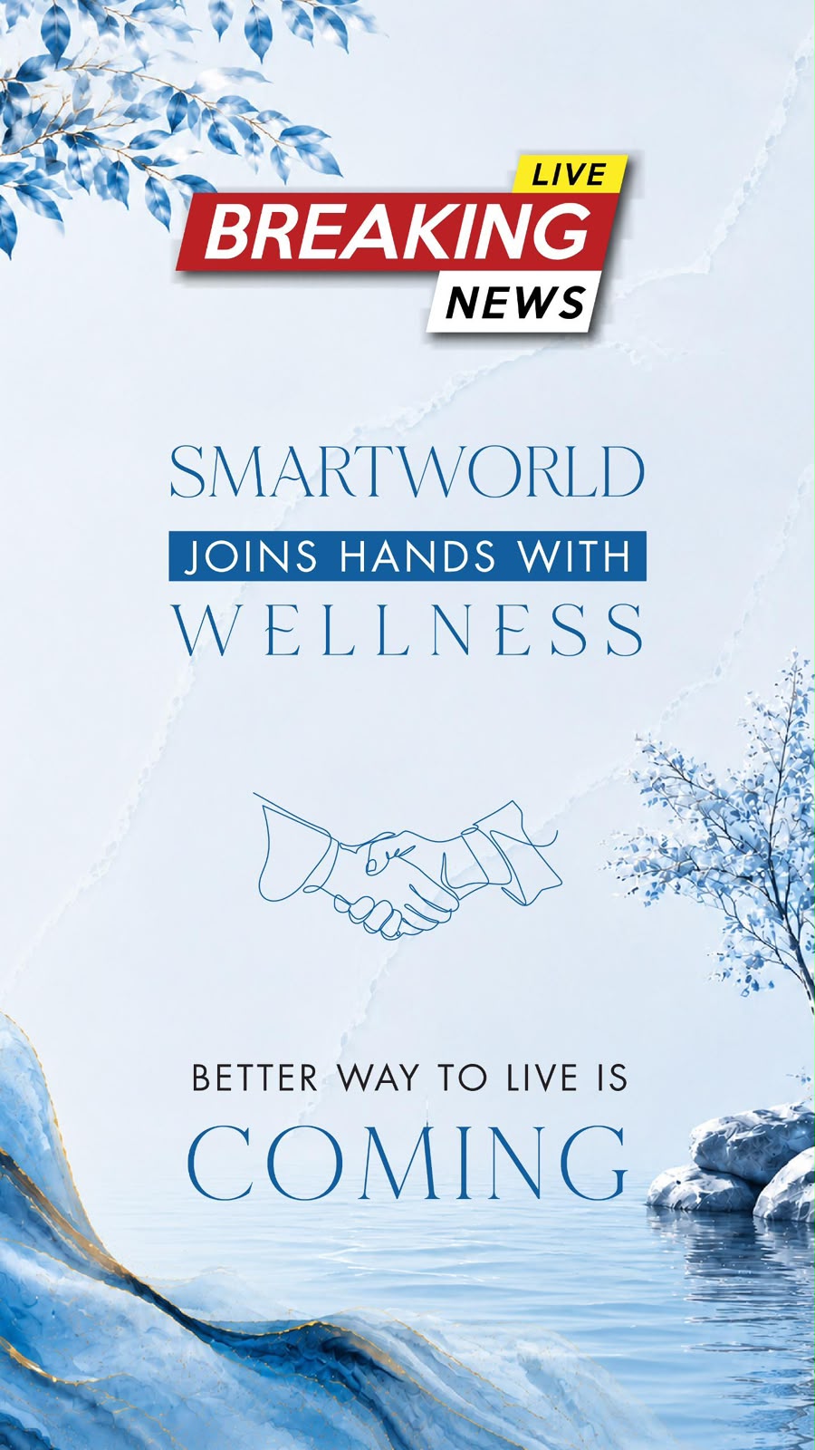 Smartworld Partners with Wellness for a Better Living || Exciting Partnership Announcement by Smartworld || Smartworld's New Venture in Wellness Update