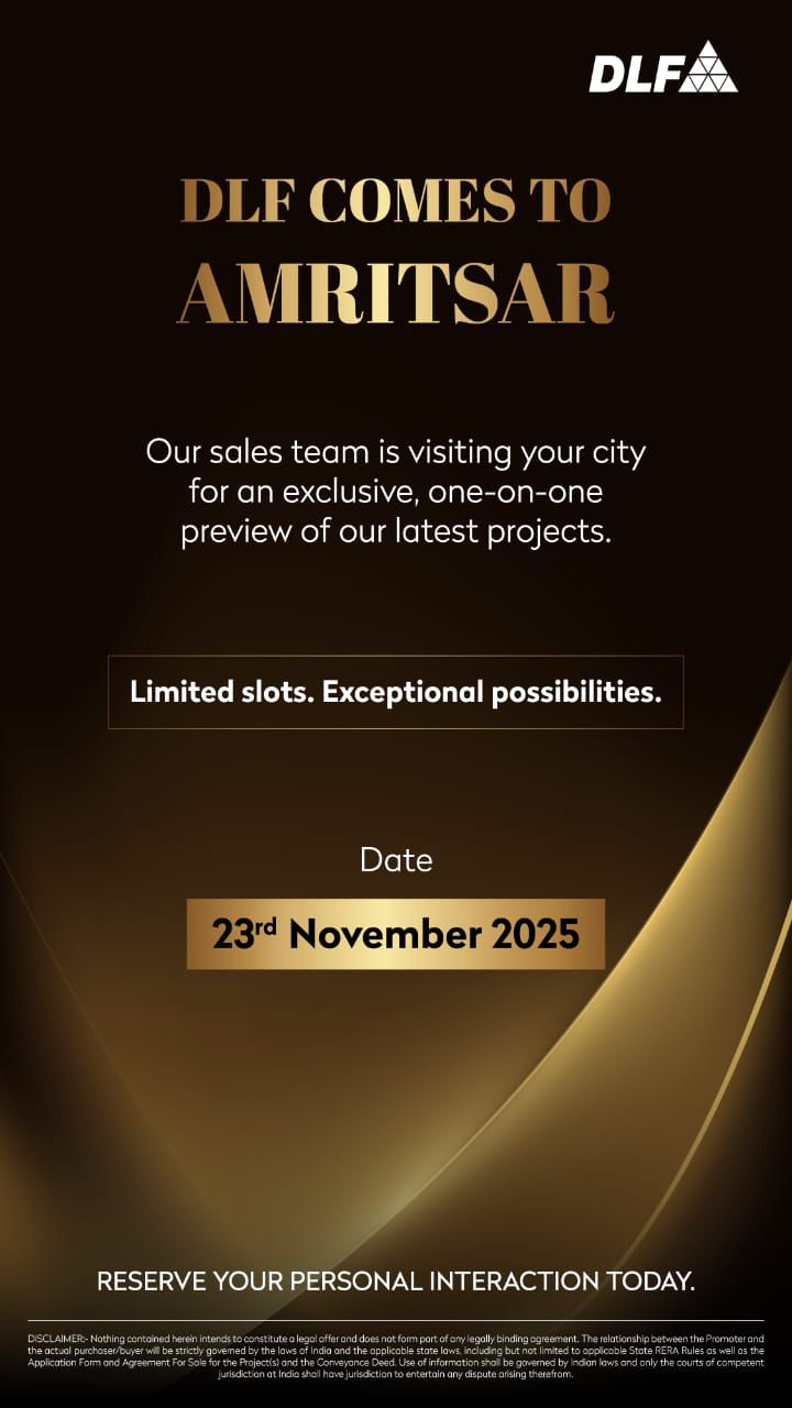 DLF Comes to Amritsar, Exclusive Event on 23rd November 2025 Update