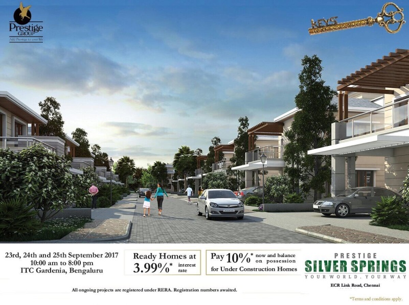 Grab a chance to move into luxurious villas with 3.99% IR during the Keys 2017 event at  Prestige Silver Springs, Chennai Update