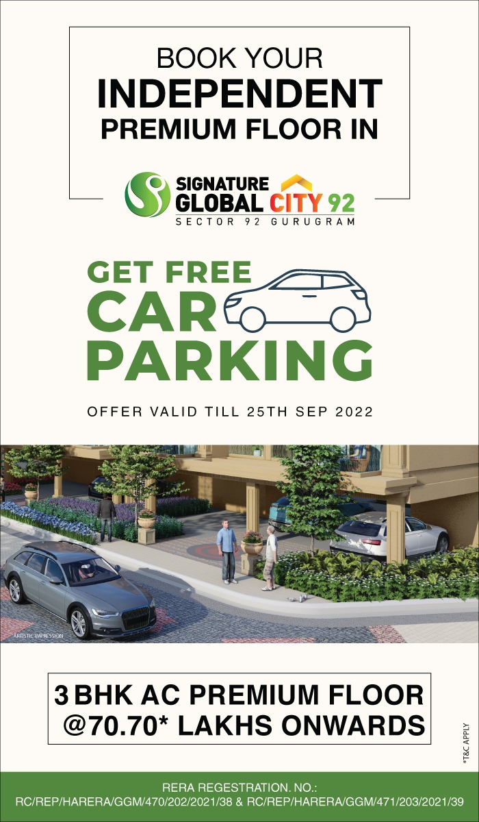 Get free car parking at Signature Global City 92, Gurgaon Update