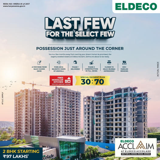 Eldeco Acclaim: Secure Your Sanctuary in the Sky with the Last Few Apartments at Sohna Road, Gurgaon Update