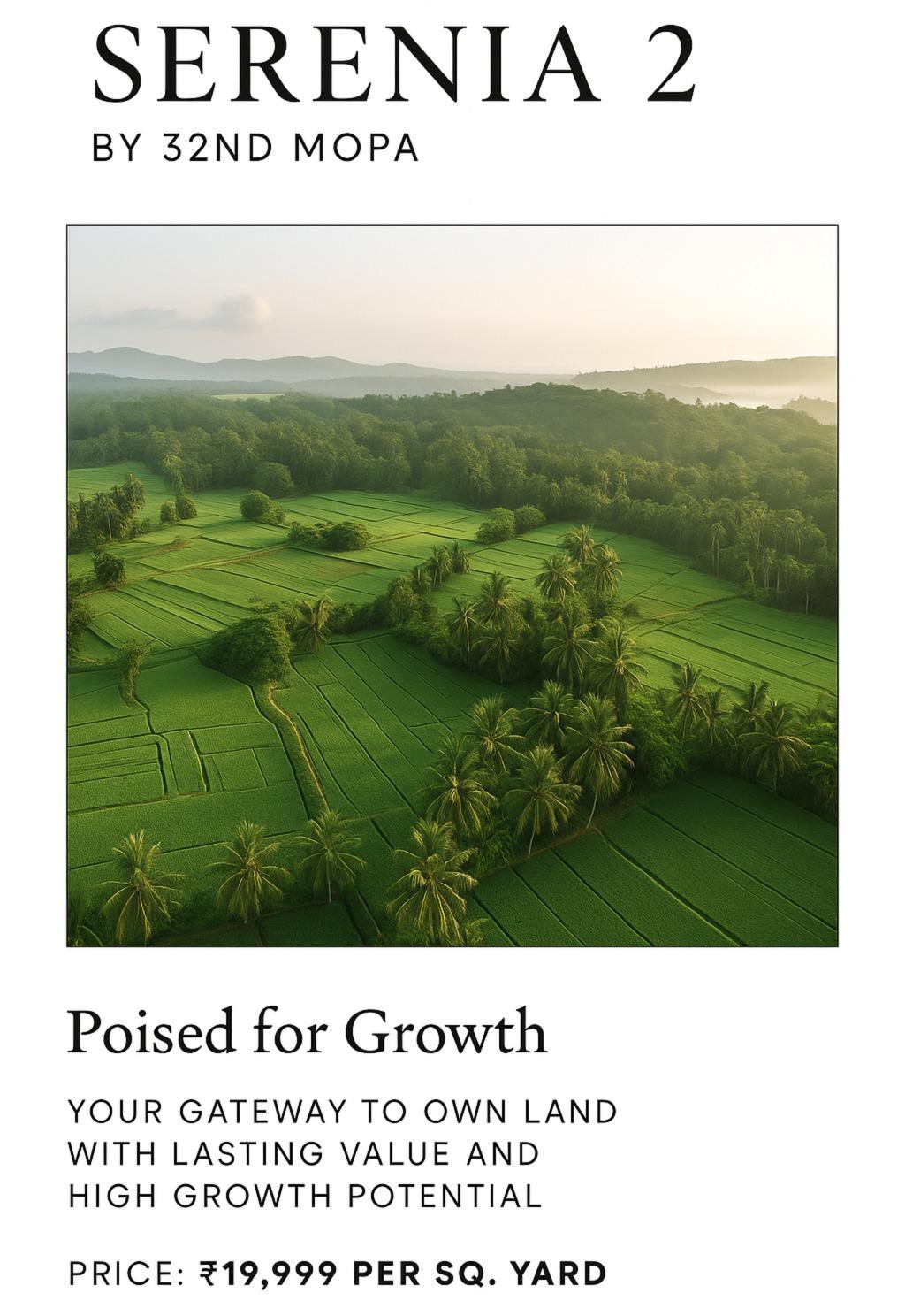 Serenia 2 by 32nd Mopa - Own Your Future in Goa at Just ₹19,999/Sq. Yard Update