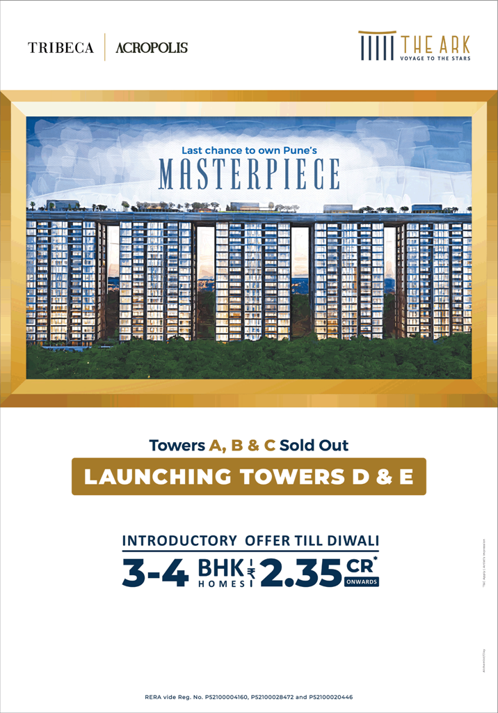 Introductory offer till Diwali 3 and 4 BHK price starting Rs 2.35 Cr at The ARK Voyage To The Star, Pune Update