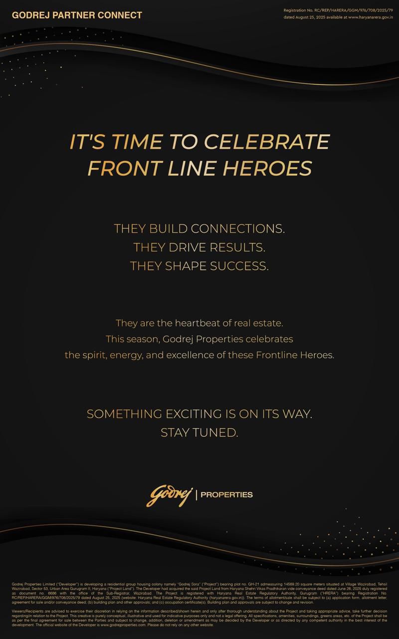 Discover Godrej Soraj in Sector 55 Gurugram by Godrej Properties - Celebrate Front Line Heroes Update