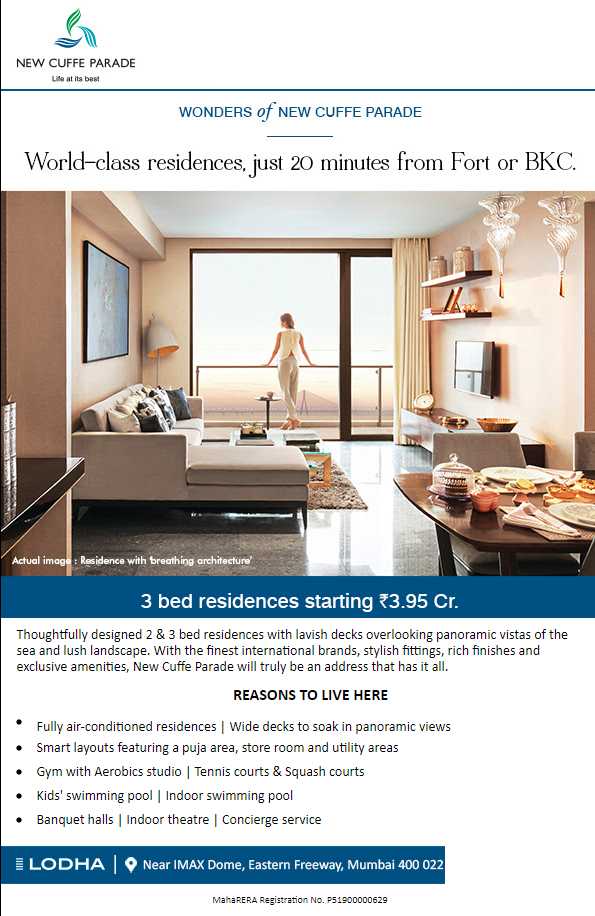 Enjoy the panoramic vistas of the sea & lush landscape at Lodha New Cuffe Parade in Mumbai Update