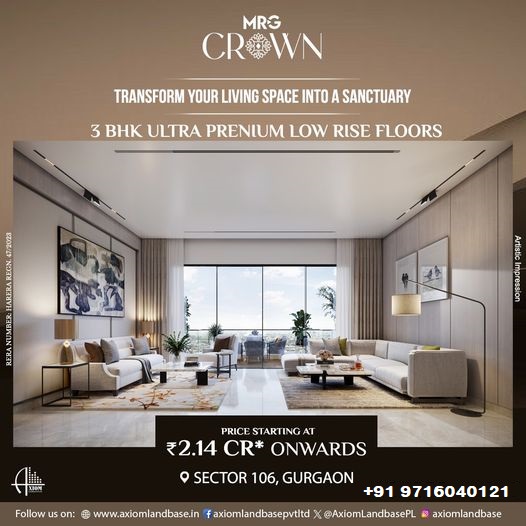 Embrace Serenity at M3M Crown: 3 BHK Ultra Premium Low Rise Floors in Sector 106, Gurgaon Update