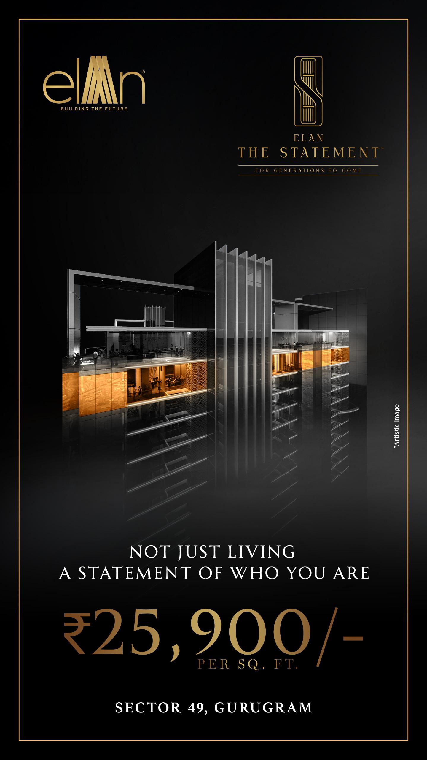 Discover Elegance at Elan The Statement in Sector 49 Gurugram - ₹25,900 Per Sq. Ft. Update