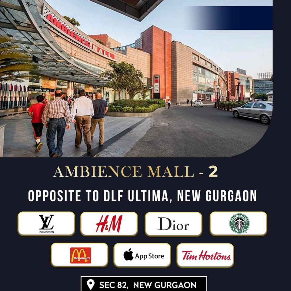 Ambience Mall-2 by DLF: The New Retail Haven in New Gurgaon Update