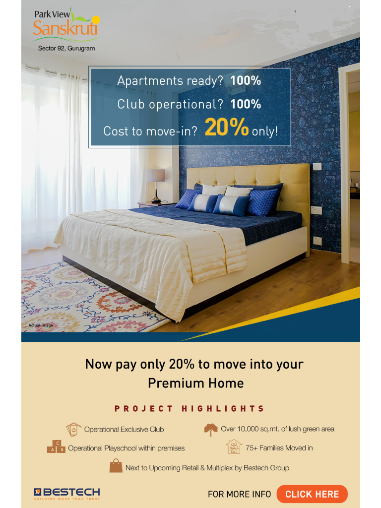 Pay only 20% and move into your premium home Park View Sanskruti, Gurgaon Update