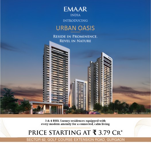 Emaar Urban Oasis: Luxurious 3 & 4 BHK Residences on Golf Course Extension Road, Gurgaon Update