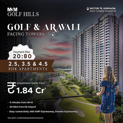 M3M Golf Hills: Scenic Luxury Living by Golf & Aravalli in Sector 79, Gurugram Update