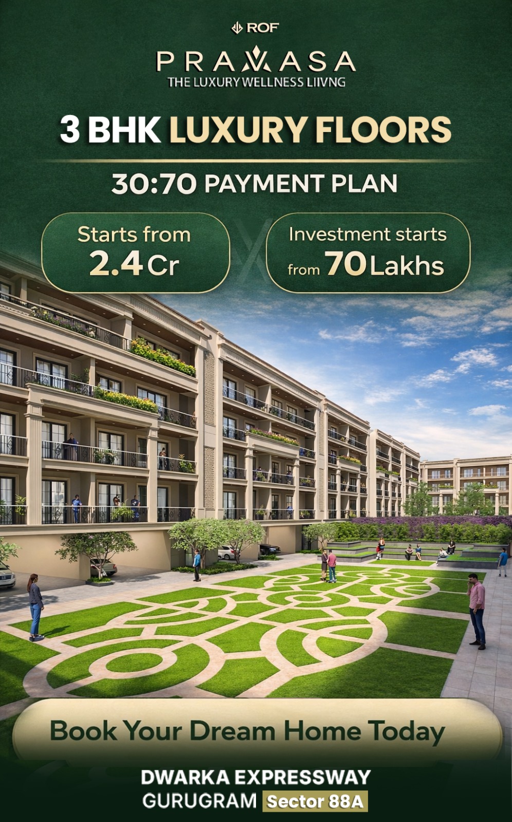 Luxury 3 BHK Floors by ROF Pravasa, Starting at 2.4Cr, Sector 88A Gurugram Near Dwarka Expressway Update