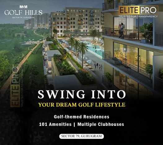 M3M Golf Hills: Experience the Epitome of Golf-Themed Luxury Living in Gurugram Update