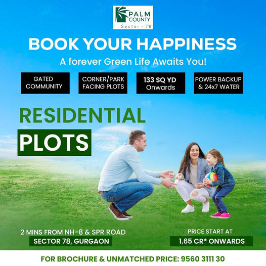 Palm County Sector 78: Your Key to a Green Lifestyle in Gurgaon Update