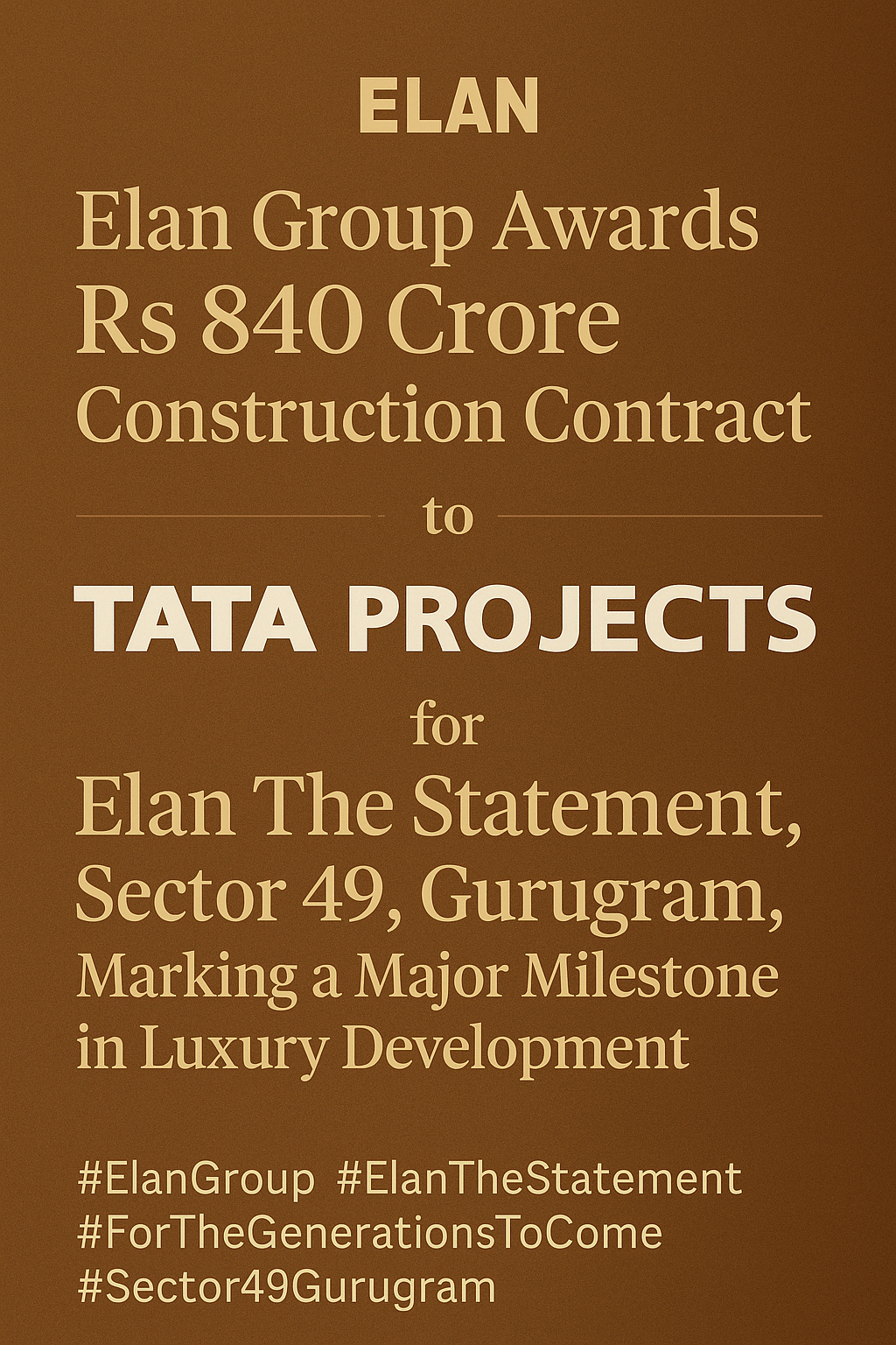 Luxury Awaits: Elan The Statement Sector 49 Gurugram - Construction Begins with Tata Projects Update