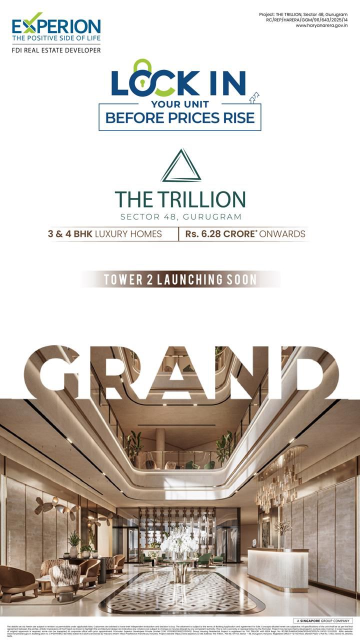 Lock in Luxury at The Trillion, Gurugram, 3 & 4 BHK from Rs. 6.28 Crore Update