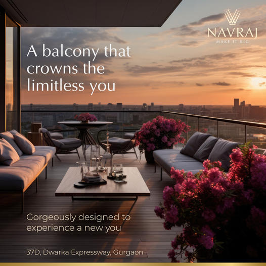 Navraj Residences: Embrace the Skyline from Your Balcony on Dwarka Expressway, Gurgaon Update