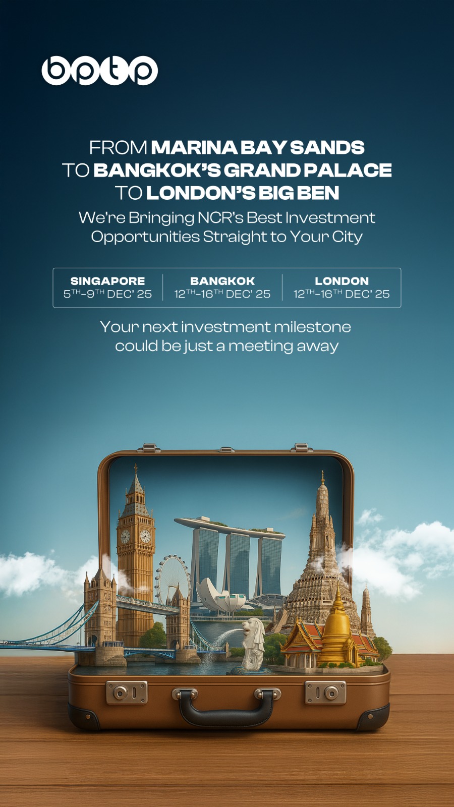 Explore BPTP's Exclusive Real Estate Opportunities in Singapore, Bangkok, London! Update